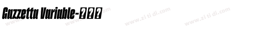 Gazzetta Variable字体转换